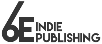 6E Indie Publishing